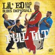 Full Tilt , Lil' Ed & the Blues Imperials