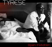 Open Invitation [Explicit Content] , Tyrese