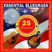 Essential Bluegrass - 25 Classics / Various , Various Artists