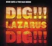 Dig Lazarus Dig [Import] , Nick Cave