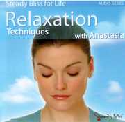 Relaxation Techniques with Anastasia , Anastasia