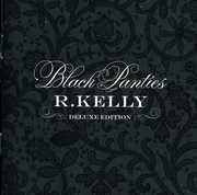 Black Panties , R. Kelly