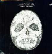 I See A Darkness , Bonnie Prince Billy
