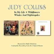 In My Life/ Wildflowers/ Whales & Nightingales [Import] , Judy Collins