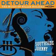 Detour Ahead: Music Of Billie Holiday , Southside Johnny
