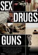 Sex Drugs Guns , Chris Dotson