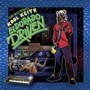 Teddy Bass Presents: El Dorado Driven , Kool Keith