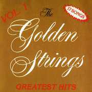 Greatest Hits, Vol. 1 , Golden Strings