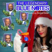 This Christmas , Legendary Bluenotes Featuring Sugarbear