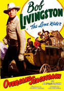 Overland Stagecoach , Bob Livingston