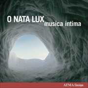 O Nata Lux , Musica Intima