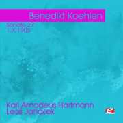 Hartmann: Sonate 27 Janacek , Benedikt Koehlen