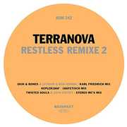 Restless Remixe 2 , Terranova