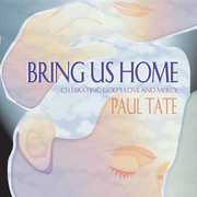 Bring Us Home , Paul Tate