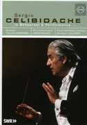 Celibidache in Rehearsal & Performance , Sergiu Celibidache
