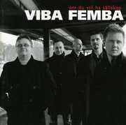 Om Du Vill Ha Sallskap , Viba Femba