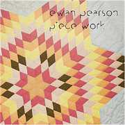 Piece Work , Ewan Pearson