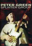 An Evening With Peter Green: Splinter Group in Concert , Peter Green
