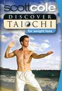Discover Tai for Weight Loss , Scott Cole