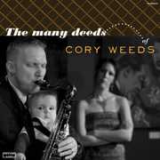 The Many Deeds Of Cory Weeds , Cory Weeds