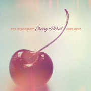 Cherry Picked - 1997-2015 , Four80East