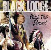 Watch This Dancer! , Black Lodge