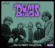 Turn Turn Turn: Byrds Ultimate Byrds Collection [Import] , The Byrds