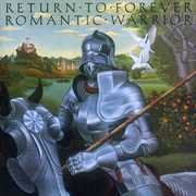Romantic Warrior [Import] , Return to Forever