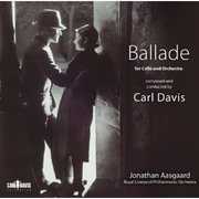 Ballade for Cello & Orchestra , Carl Davis