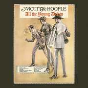 All the Young Dudes [Import] , Mott the Hoople