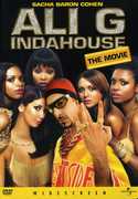 Ali G Indahouse: The Movie , Sacha Baron Cohen