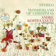 Wonderland of Christmas , André Kostelanetz