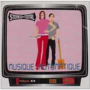 Musique Automatique , Stereo Total