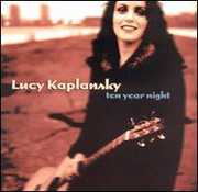 Ten Year Night , Lucy Kaplansky