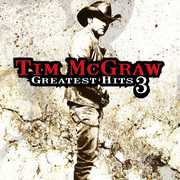 Greatest Hits, Vol. 3 , Tim McGraw