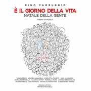 Rino Farruggio: E Il Giorno Della Vita