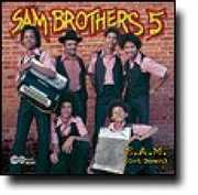 Sam: Get Down , Sam Brothers