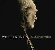 Band of Brothers , Willie Nelson