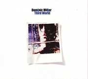 Third World , Dominic Miller