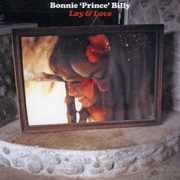 Lay & Love , Bonnie "Prince" Billy