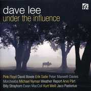 Under the Influence , Dave Lee