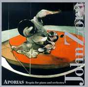 Aporias: Requia for Piano & Orchestra , John Zorn