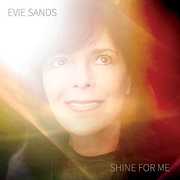 Shine For Me , Evie Sands