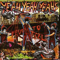 Fever To Tell (Bonus Track) (Enh)