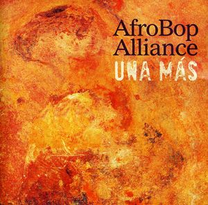 Una Mas , Afro Bop Alliance