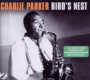 Bird's Nest [Import] , Charlie Parker