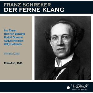 Der Ferne Klang , Winfried Zillig
