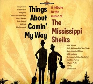 Mississippi Sheiks: Things About Comin My Way , Various Artists