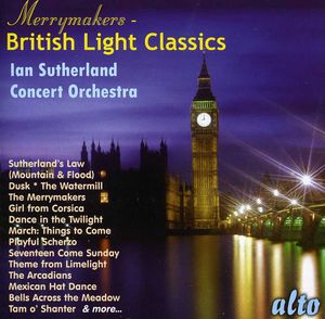 Merrymakers: British Light Classics , City of Glasgow Philharmonic Orchestra