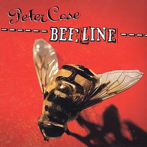 Beeline , Peter Case
